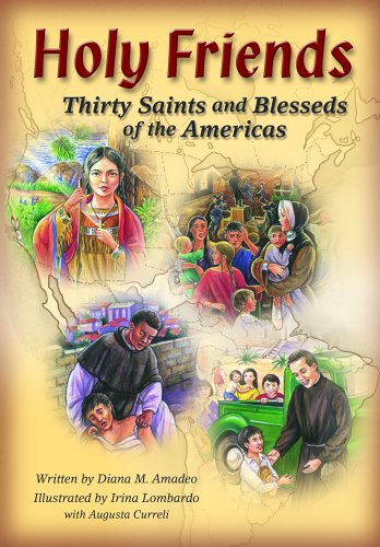 Beispielbild fr Holy Friends: Thirty Saints And Blesseds Of The Americas zum Verkauf von AwesomeBooks