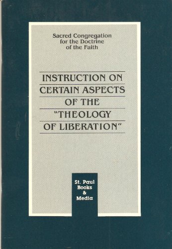 9780819836519: Instruction on Certain Aspects of the "Theology of Liberation"