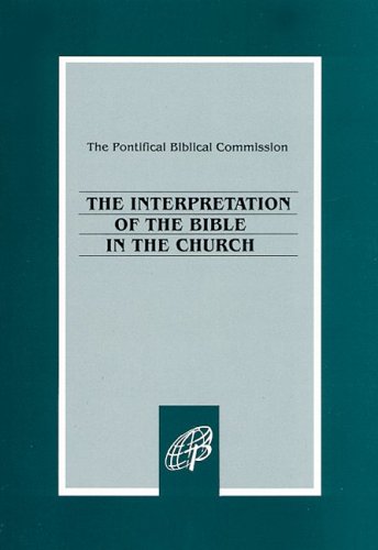Stock image for The Interpretation of the Bible in the Church for sale by Better World Books: West