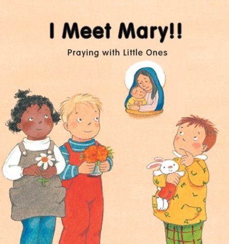 Imagen de archivo de I Meet Mary a la venta por ThriftBooks-Dallas