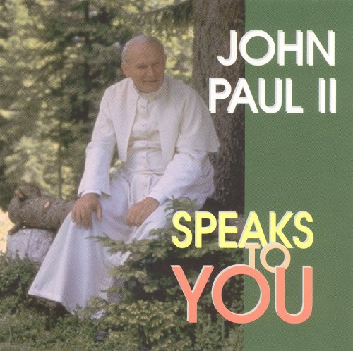 Speaks to You (9780819839633) by Pope John Paul II