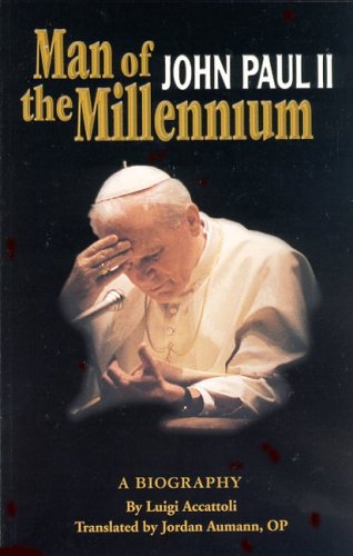 Stock image for Man of the Millennium : John Paul II for sale by Better World Books