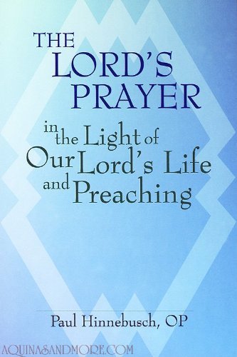 Beispielbild fr The Lord's Prayer in the Light of Our Lord's Life and Preaching zum Verkauf von HPB Inc.