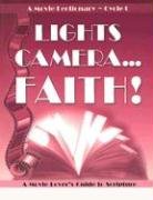 Stock image for Lights, Camera.Faith! A Movie Lectionary ? Cycle C: A Movie Lover's Guide to Scripture for sale by Decluttr