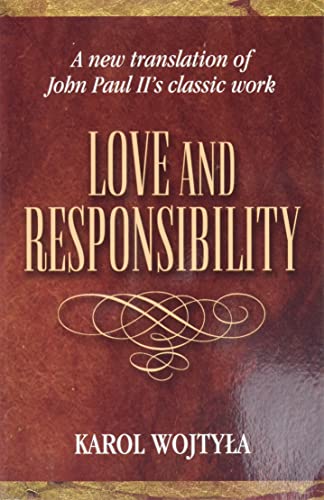 Imagen de archivo de Love & Responsibility: New Transla a la venta por SecondSale