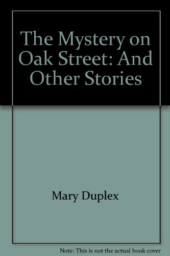 Stock image for The Mystery on Oak Street: And Other Stories (Wind Star) for sale by Wonder Book