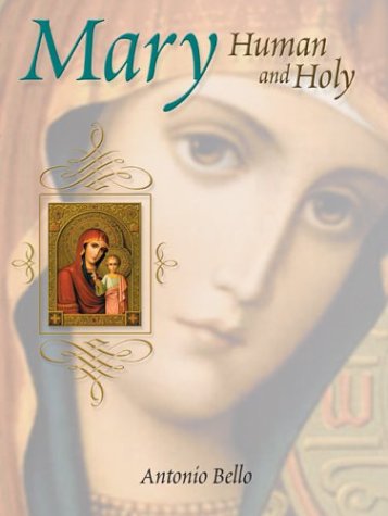 Stock image for Mary Human and Holy for sale by SecondSale