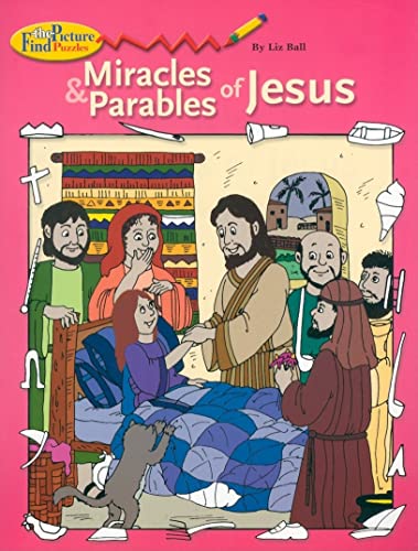Stock image for Miracles and Parables of Jesus : Find-the-Picture Puzzles for sale by Better World Books