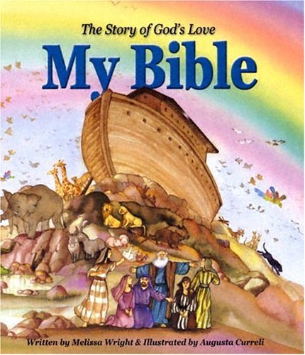 Beispielbild fr My Bible: The Story Of God's Love zum Verkauf von Books of the Smoky Mountains