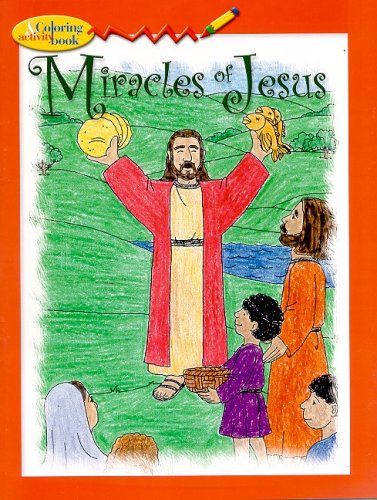 Stock image for Miracles of Jesus Color Bk (5pk) for sale by AwesomeBooks