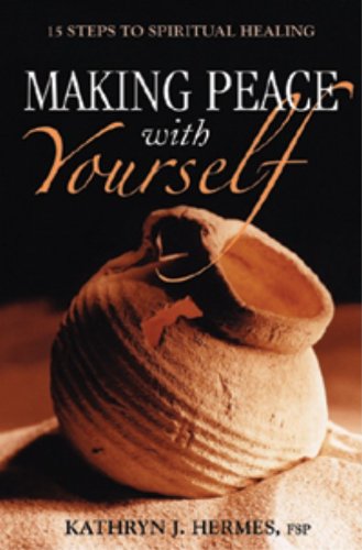Stock image for Making Peace with Yourself: 15 Steps to Spiritual Healing for sale by SecondSale
