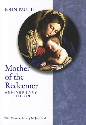 Mother of the Redeemer (9780819849021) by Catholic Church