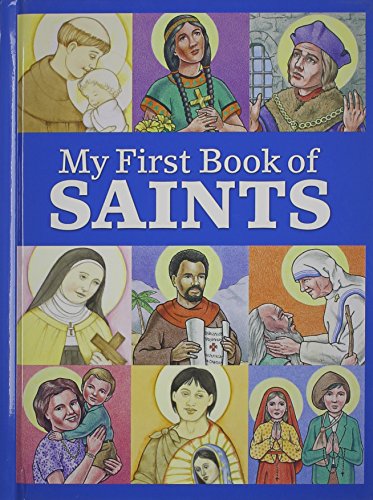 Stock image for My First Book of Saints for sale by Reliant Bookstore