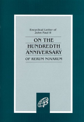 Imagen de archivo de On The Hundredth Anniversary Rerum Novarum a la venta por Ergodebooks