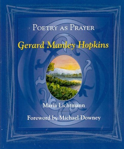 9780819859365: Poetry as Prayer: Gerard Manley Hopkins (Poetry as Prayer Series)