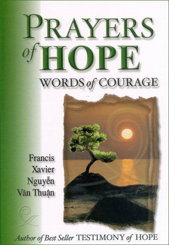 Beispielbild fr Prayers of Hope, Words of Courage zum Verkauf von Giant Giant