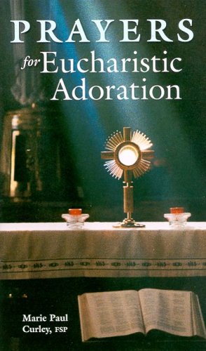 Stock image for Prayers for Eucharistic Adoration for sale by SecondSale