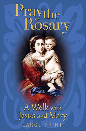 9780819860422: Pray the Rosary Large Print