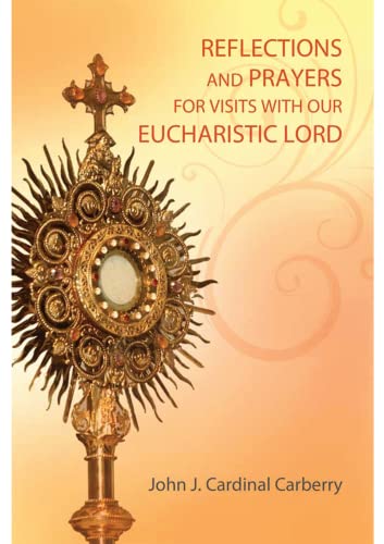 Stock image for Reflections and Prayers for Visits with Our Eucharistic King for sale by Tall Stories BA