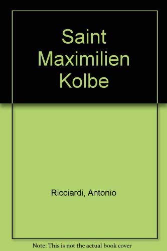 9780819868381: Saint Maximilien Kolbe