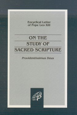 9780819869227: On The Study of Sacred Scripture [Encyclical Letter of Pope Leo XIII - Providentissimus Deus]