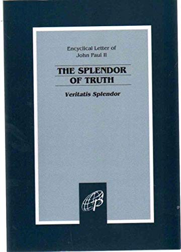 Imagen de archivo de The Splendor of Truth a la venta por Robinson Street Books, IOBA