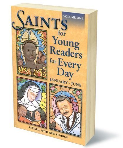 Imagen de archivo de Saints for Young Readers for Every Day, Vol. 1: January-June a la venta por Wonder Book