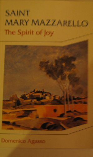 Imagen de archivo de ST. MARY MAZZARELLO: The Spirit of Joy a la venta por ThriftBooks-Atlanta