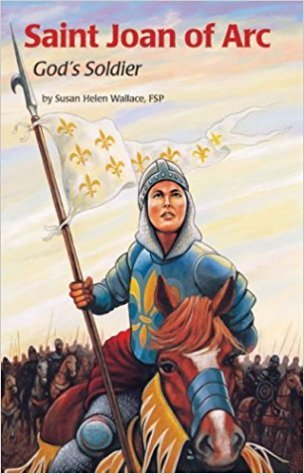 Imagen de archivo de Saint Joan of Arc : God's Soldier a la venta por Better World Books