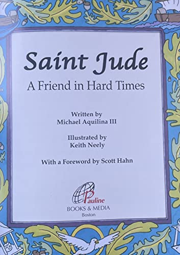 Stock image for Saint Jude: A Friend in Hard Times for sale by Amazing Books Pittsburgh