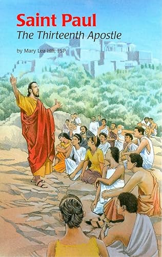 Beispielbild fr Saint Paul : The Thirteenth Apostle zum Verkauf von Better World Books