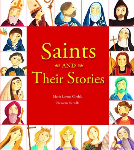 Imagen de archivo de Saints and Their Stories a la venta por ThriftBooks-Atlanta