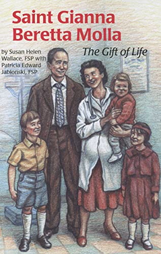 Stock image for Saint Gianna Beretta Molla: The Gift of Life for sale by Book Deals