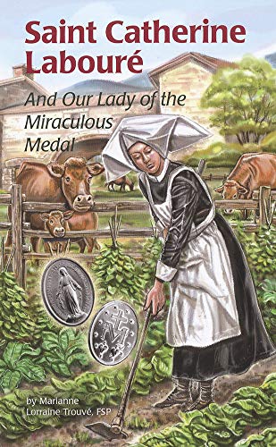 Stock image for Saint Catherine Labour : And Our Lady of the Miraculous Medal for sale by Better World Books