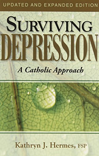 Stock image for Surviving Depression - A Catholic Approach for sale by Once Upon A Time Books
