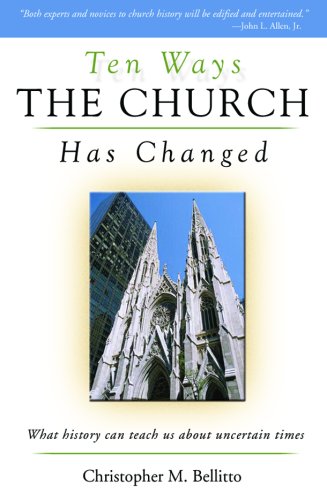Beispielbild fr Ten Ways the Church Has Changed : What History Can Teach Us about Uncertain Times zum Verkauf von Better World Books: West