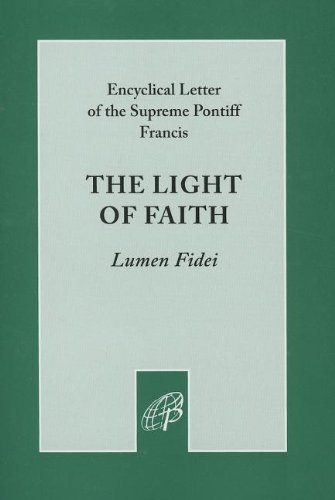 Beispielbild fr The Light of Faith (Lumen Fidei) zum Verkauf von Wonder Book