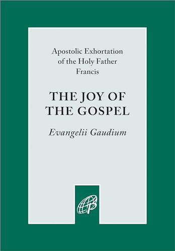 Beispielbild fr The Joy of the Gospel (Evangelii Gaudium) zum Verkauf von Wonder Book