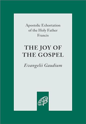 Stock image for The Joy of the Gospel (Evangelii Gaudium) for sale by SecondSale