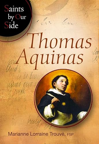 Stock image for Thomas Aquinas (Saints by Our Side) for sale by Revaluation Books