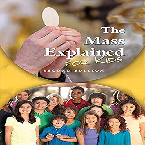 Stock image for Mass Explained for Kids for sale by SecondSale