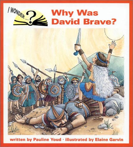 Imagen de archivo de Why Was David Brave (I Wonder) a la venta por Wonder Book