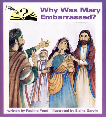Imagen de archivo de Why Was Mary Embarrassed a la venta por JR Books