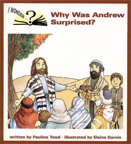 Imagen de archivo de Why Was Andrew Surprised (I Wonder) a la venta por JR Books