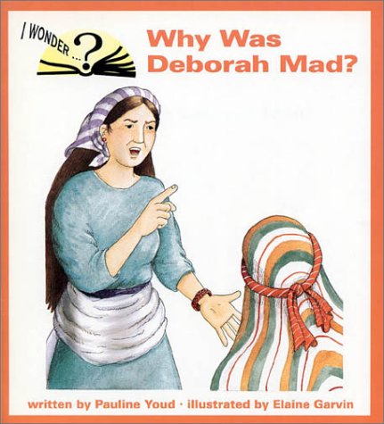 Imagen de archivo de Why Was Deborah Mad a la venta por JR Books