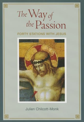 Stock image for The Way of the Passion: Forty Stations with Jesus for sale by SecondSale