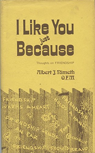 Imagen de archivo de I Like You Just Because: Thoughts on Friendship a la venta por Gulf Coast Books