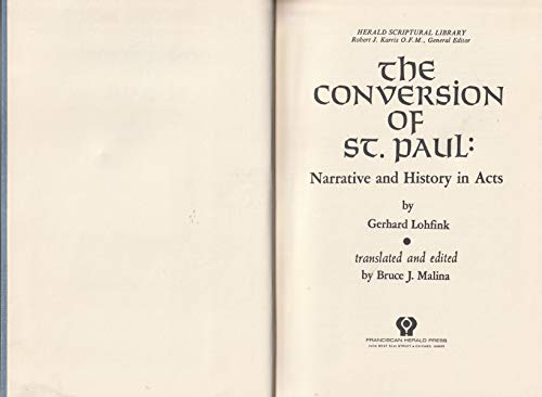 9780819905727: The conversion of St. Paul: Narrative and history in Acts (Herald scriptural library)