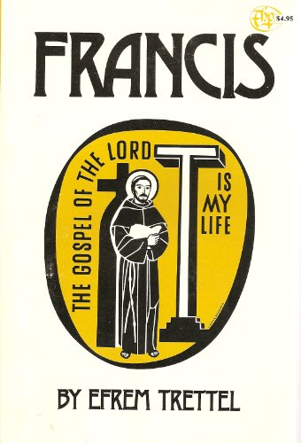 Stock image for Francis, Saint Of Assisi And Of The World for sale by Tacoma Book Center