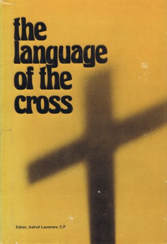 The Language of the Cross